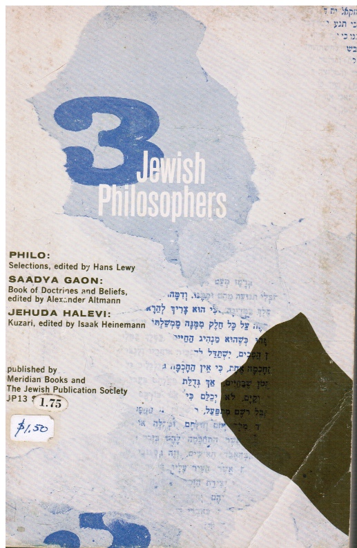 Three Jewish Philosophers Philo Saadya Gaon Book Of Doctrines And Beliefs Jehuda Helevi Kuzari - 