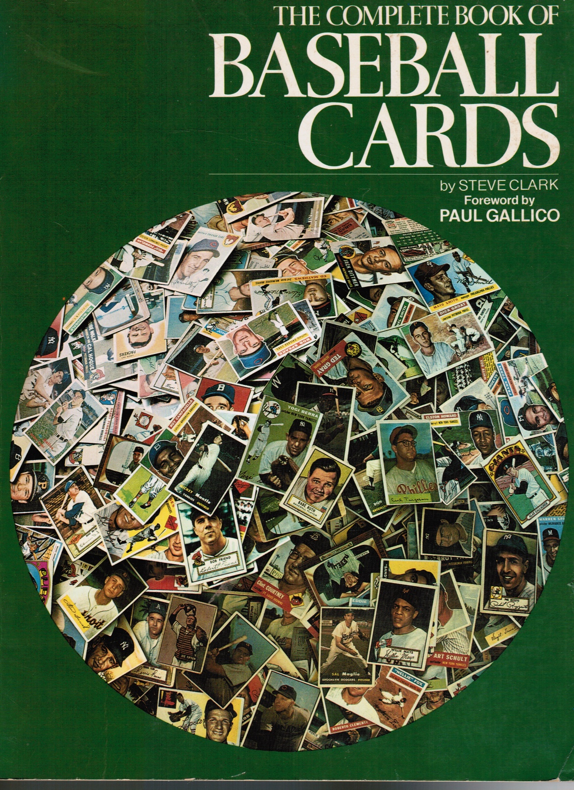 The Complete Book of Baseball Cards